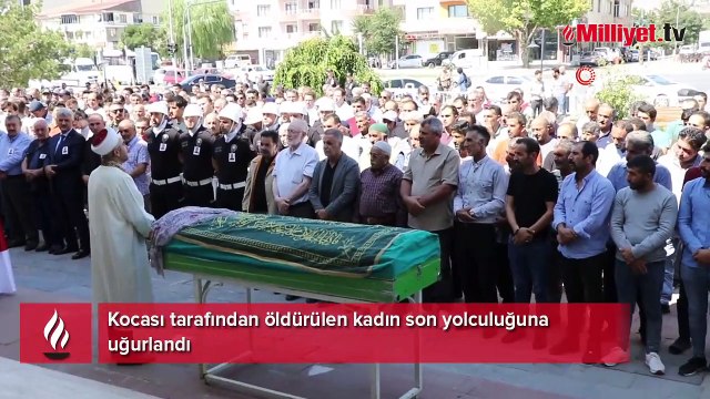 Kocası tarafından öldürülen Handan son yolculuğuna uğurlandı