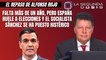 Alfonso Rojo: “Falta más de un año, pero España huele a elecciones y el socialista Sánchez se ha puesto histérico”