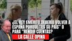 La calle opina: ¿el Rey Emérito Juan Carlos I debería volver a España porque “es su país” o para “rendir cuentas?”