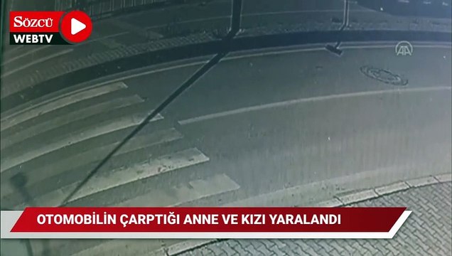 Otomobilin yaya geçidinde çarptığı anne ve 3 yaşındaki kızı yaralandı