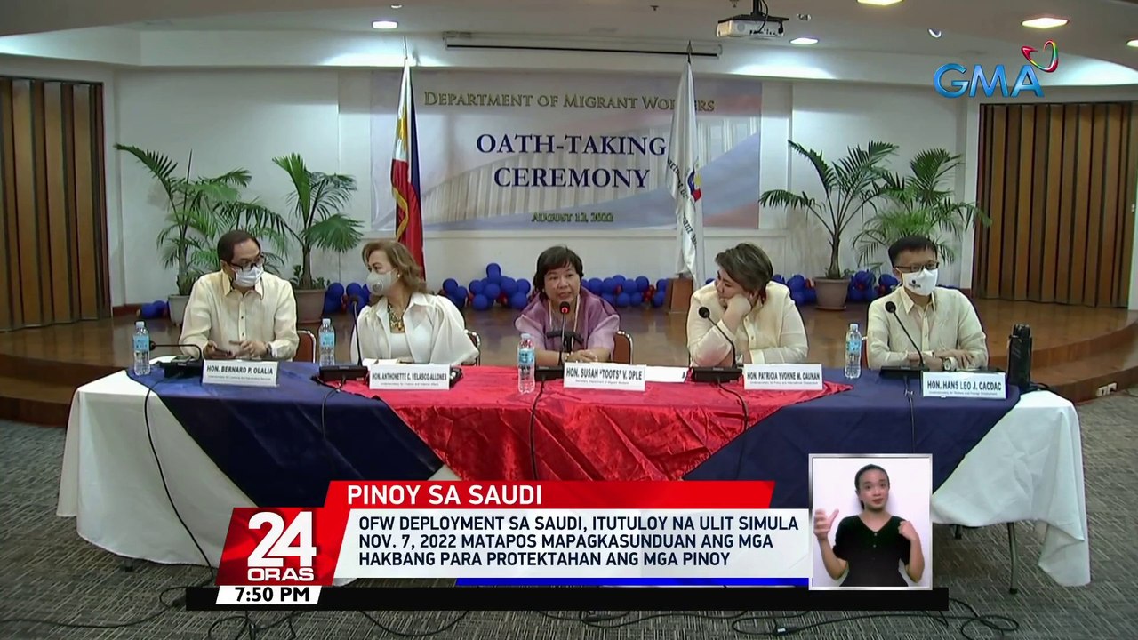 OFW deployment sa Saudi, itutuloy na ulit simula Nov. 7, 2022 matapos mapagkasunduan ang mga hakbang para protektahan ang mga Pinoy | 24 Oras