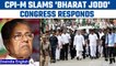Bharta Jodo Yatra: CPI-M fearing the Congress party's yatra more than BJP | Oneindia news *Politics