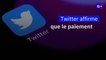 Twitter affirme que le paiement de lanceurs d'alertes ne devrait pas affecter sa reprise