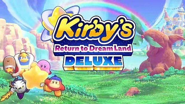 Kirby's Return to Dream Land Deluxe | Trailer Nintendo Direct
