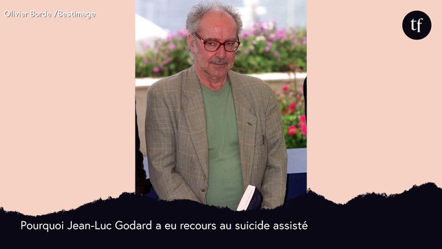 Pourquoi Jean-Luc Godard a eu recours au suicide assisté