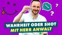 Herr Anwalt spielt Wahrheit oder Shot!