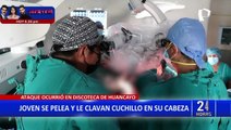 Pelea en discoteca de Huancayo: Le clavan cuchillo en la cabeza a un joven de 22 años