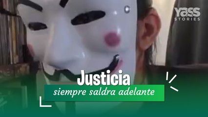 La justicia siepre prevalecerà ante los villanos