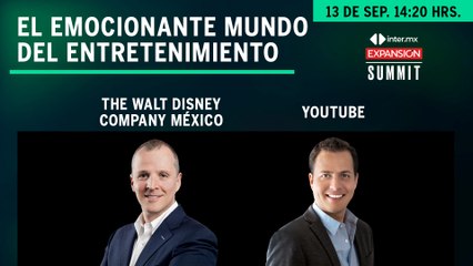 El emocionante mundo del entretenimiento | Expansión Summit 2022