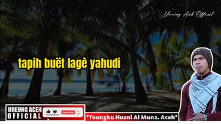 Lagu Aceh Tanpa Musik - SANDIWARA NGON ALLAH