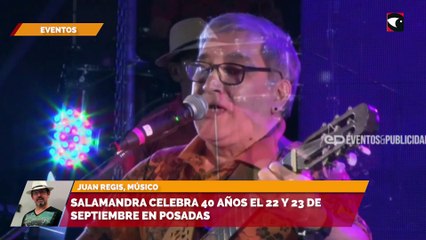 Salamandra celebra 40 años el 22 y 23 de septiembre en Posadas