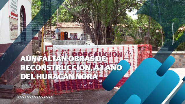 Aún faltan obras de reconstrucción, a 1 año del huracán nora | CPS Noticias Puerto Vallarta