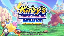 Kirby's Return to Dream Land Deluxe – Bande Annonce Nintendo Switch
