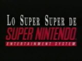 [VHS Promocional] Los Super Super de Super Nintendo (1992)