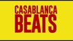 CASABLANCA BEATS (2021) Trailer VOST-ENG
