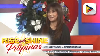 Pakinggan ang mga payo ni Atty. Mariz tungkol sa property relations