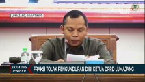 Semua Fraksi Tolak Pengunduran Diri Ketua DPRD Lumajang