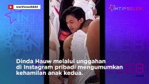 Selamat! Dinda Hauw Umumkan Hamil Anak Kedua