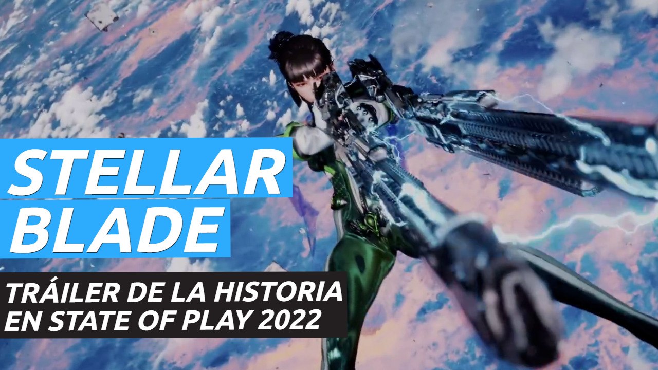 Stellar Blade (Project EVE) - Tráiler de la historia en State of Play ...