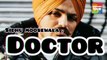 DOCTOR | Sidhu moosewala  new latest punjabi song
