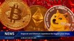 Crypto news today | Bitcoin • Ethereum • Dodge coin price Bitcoin Ethereum price summaries today - Crypto price Today, Bitcoin, Ethereum