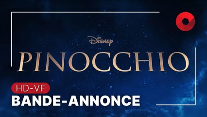 Pinocchio, réalisé par Robert Zemeckis : bande-annonce [HD-VF]