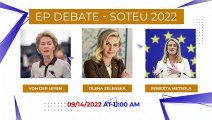 LIVE - EP debate - SOTEU 2022. Statement by Ursula von der LEYEN, Roberta Metsola and Olena Zelenska.