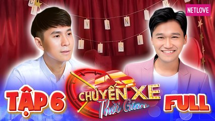 Chuyến Xe Thời Gian - Tập 06