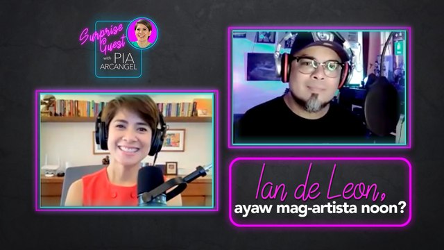 Ian de Leon, ayaw mag-artista noon? | Surprise Guest with Pia Arcangel