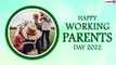 Working Parents Day 2022 Wishes: Share Messages To Appreciate Your Parents on This Day