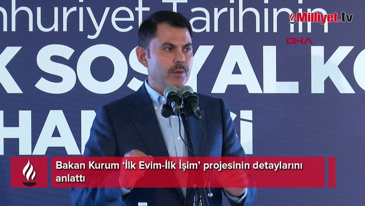 Bakan Kurum ‘İlk Evim-İlk İşim’ projesinin detaylarını  anlattı