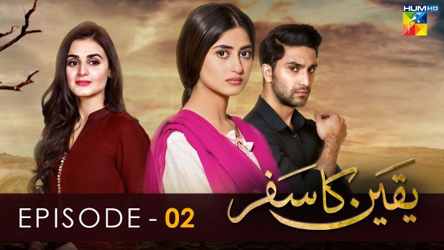Yakeen Ka Safar - Episode 02 - [ HD ] - { Sajal Ali - Ahad Raza Mir - Hira Mani } - FLO Digital Drama