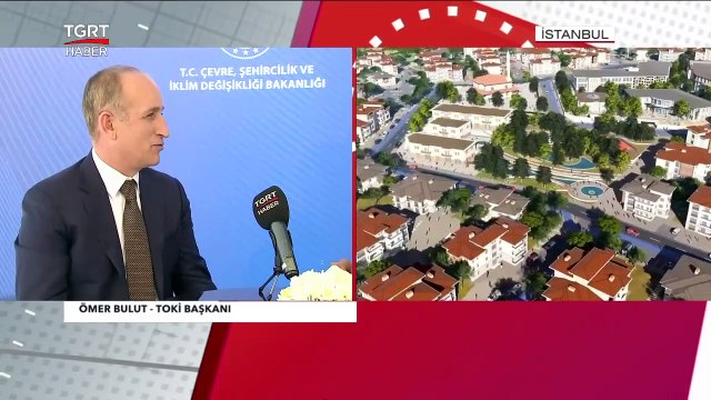 En Yetkili İsim Sosyal Konut Projesinin Detaylarını TGRT Haber'e Anlattı