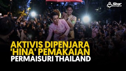 Aktivis dipenjara 'hina' pemakaian Permaisuri Thailand