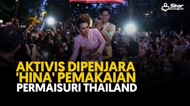 Aktivis dipenjara 'hina' pemakaian Permaisuri Thailand