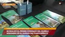 Se realizó el primer congreso del mueble misionero en el Parque del conocimiento