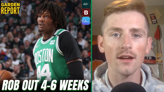 Robert Williams Injury Update OUT 4-6 weeks with Knee Surgery