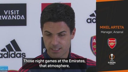 Arteta excited for Arsenal's Europa League return