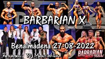 Barbarian X -- 27-08-2022. Benalmádena..