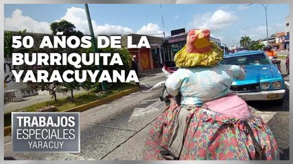 50 años de la Burriquita Yaracuyana - Especiales VPItv