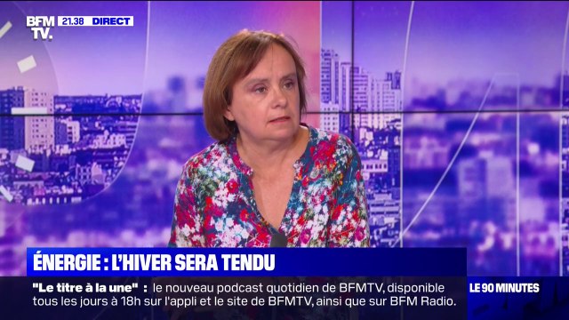 Anne Bringault (Réseau Action Climat): On a tardé sur les énergies renouvelables et sur les économies d'énergie, donc on est maintenant au pied du mur