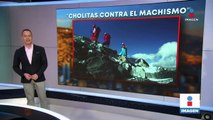 Cholitas van contra el machismo y conquistan nevado en Bolivia