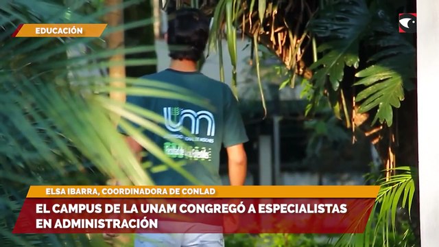 El Campus de la UNaM congregó a especialistas en administración