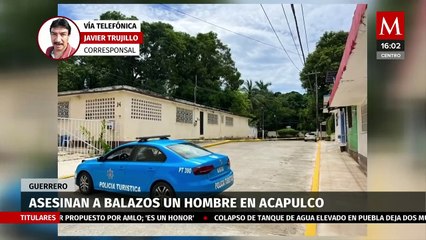 Asesinan a balazos a hombre en el puerto de Acapulco