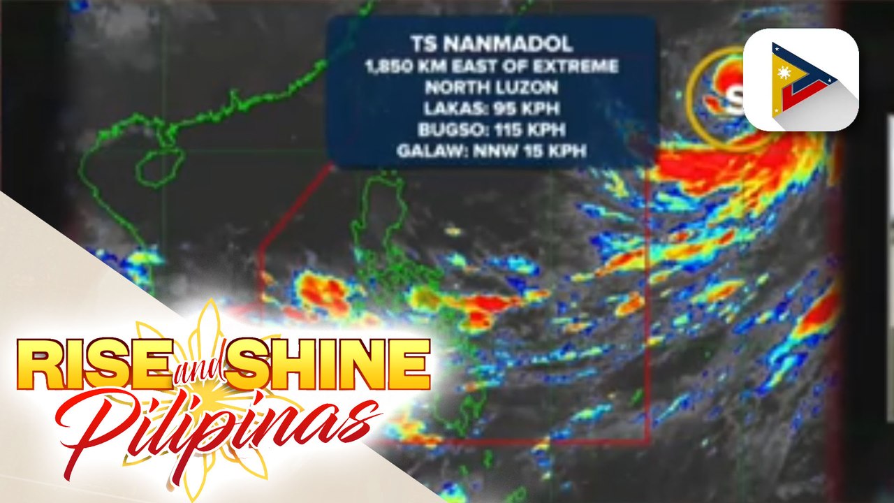 TS Nanmadol, patuloy na mino-monitor ng PAGASA sa labas ng PAR; Habagat, nakaaapekto sa iba't ibang bahagi ng bansa