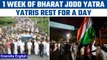 Bharat Jodo Yatra: Yatris to take rest today, Yatra to resume on Friday | Oneindia news *News