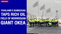 Thailand's Bangchak taps rich oil field of Norwegian giant OKEA | The Nation