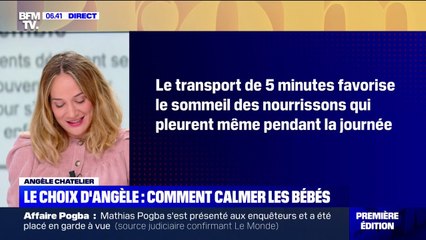 Le choix d'Angèle - Comment calmer les bébés