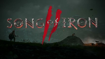 Song of Iron 2 - Trailer d'annonce