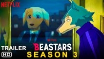 BEASTARS Season 3 Trailer - Netflix